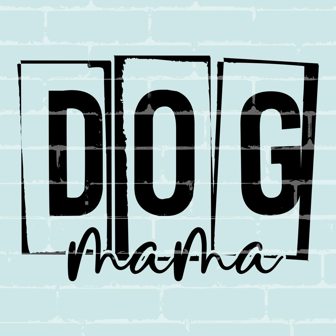 Dog Mama PNG - Grunge Digital Download - Dog Mom Sublimation Design ...