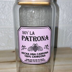 Soy La Patrona Glass Cup
