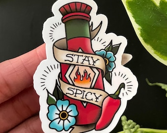 Stay Spicy Sticker, Hot Sauce Bottle, Laptop Sticker, Tattoo Style Sticker