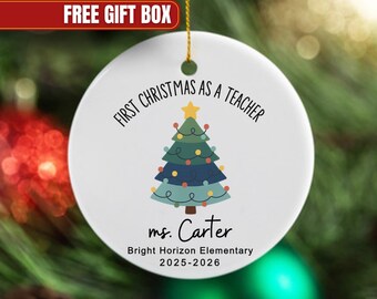 Personalized New Teacher Ornament First Year Teacher Gift New Teacher Christmas Ornament First Year Teaching Keepsake Teacher Thank You