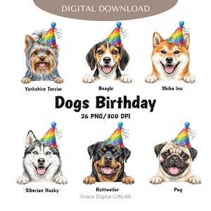 Pode incluir: Download digital com seis raças de cães, incluindo Yorkshire Terrier, Beagle e Shiba Inu, cada um usando um chapéu de festa. O texto "Dogs Birthday" é exibido de forma proeminente. A imagem inclui o texto "26 PNG/300 DPI".