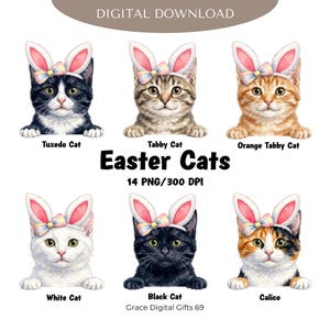 May include: A digital download featuring six watercolor illustrations of cats wearing Easter bunny ears. The cats include a tuxedo cat, tabby cat, orange tabby cat, white cat, black cat, and calico cat. Text reads "Easter Cats".