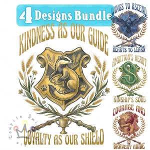 May include: A digital design bundle featuring four crests with animals including a badger, raven, snake, and lion. Text includes 4 Designs Bundle, Kindness As Our Guide, Loyalty As Our Shield, Wings To Ascend, Hearts To Learn, Ambition's Heart, Kinship's Soul, Courage And Bravery Abide.