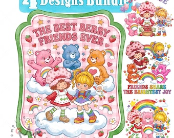 May include: A digital graphic bundle featuring four designs of Strawberry Shortcake and Care Bears characters. The main illustration shows the text THE BEST BERRY FRIENDS EVER with colourful cartoon bears and characters on a pink gingham background.