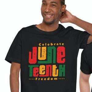 Celebrate Freedom Juneteenth Shirt, African American Celebrate 1865 Black Independence Day, Freedom Day Shirt, Black Women Shirt