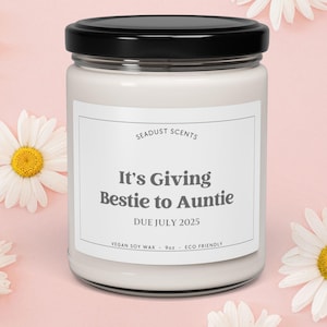 Pregnancy Announcement Best Friend Candle Bestie to Auntie Personalized Gift For Aunt to Be Baby Reveal Custom Pregnancy Announcement Gift