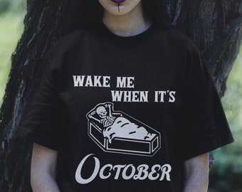 Spooky Season Alert: Wake Me When It's October Halloween Skeleton Shirt