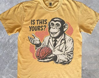 Funny Doctor Monkey T-Shirt, 'Is This Yours?' Brain Tee, Retro Medical Student Prank
