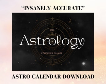 Astrology Calendar 2024 (DOWNLOAD) - astrology planner, 1 year forecast, astrology reading, astro gift, zodiac, moon phases, birth chart