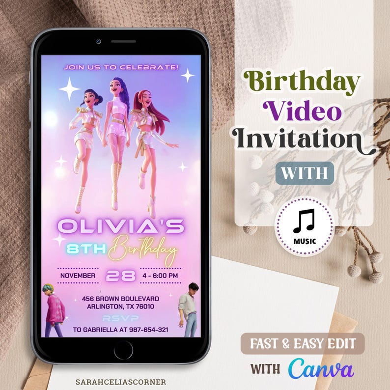 May include: A smartphone displays a birthday video invitation. The invitation features three animated figures, the text "Olivia's 8th Birthday," and event details. Additional text includes "Join us to celebrate!" and "Fast & Easy Edit with Canva."