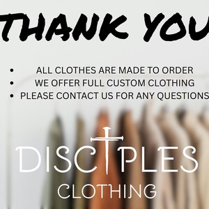 Puede incluir: Imagen con las palabras "THANK YOU" en letras grandes y negras, estilo pincel. Debajo, el texto indica "TODAS LAS PRENDAS SE HACEN POR ENCARGO", "OFRECEMOS ROPA TOTALMENTE PERSONALIZADA" y "POR FAVOR, CONT&Aacute;CTENOS PARA CUALQUIER PREGUNTA". Tambi&eacute;n se muestra el nombre de la marca "DISCIPLES CLOTHING".