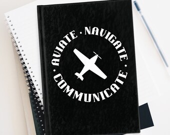 Aviate Navigate Communicate Journal / Cuaderno de bitácora del piloto