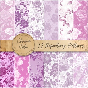 May include: Twelve digital paper patterns featuring a repeating floral design in shades of purple and pink. The patterns include roses, leaves, and other floral elements. The text "Chroma Calm" and "12 Repeating Patterns" is included in the image.