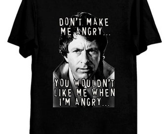 Bill Bixy / Hulk 'You Wouldn't Like Me When I'm Angry' T-Shirt (various colors)