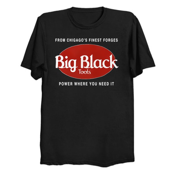 Big Black - Elektrowerkzeuge ...T-Shirt für Albini-Fans