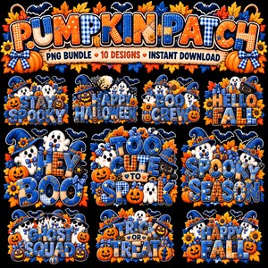 May include: A digital graphic bundle featuring ten Halloween-themed designs with the text PUMPKIN PATCH PNG BUNDLE 10 DESIGNS INSTANT DOWNLOAD. The illustrations include ghosts, pumpkins, bats, and sunflowers in blue and orange plaid patterns.