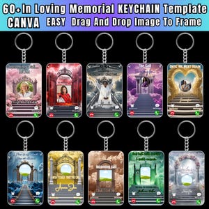 In My Loving Memorial Keychain Canva Editable Template Bundle 60+, Phone Call from Heaven, The Call I Wish I Could Take, Drag and drop Image
