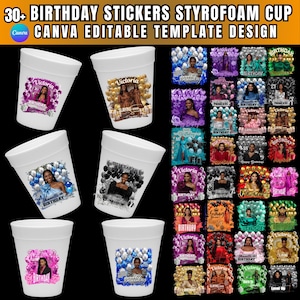 30+ Birthday Styrofoam Cups Sticker Editable Template,Birthday Party Styrofoam Cup Design,Cup Sticker Template, Customize Party Cups Digital