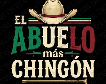 El Abuelo Más Chingón Retro Western Cowboy Design for Family Celebration Digital Download PNG