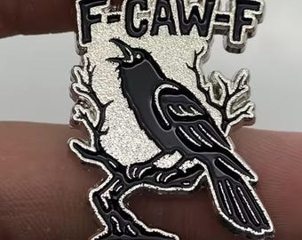 F-CAW-F クロウピン (最大寸法 29 mm) - エナメル製メタルラペルピンバッジ 失礼な *Fuck Off*
