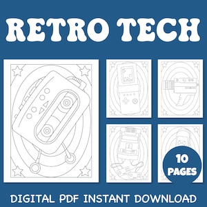 May include: A set of 10 printable coloring pages featuring retro tech items, including a cassette tape player, a handheld video game console, a camcorder, and a gaming console. The pages are black and white and have a retro starburst design.