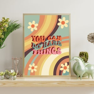 You Can Do Hard Things Wall Art, Retro Feminist Printable Wall Decor, Strong Woman Quotes, Modern Prints, Retro Wall Art, Digital Download
