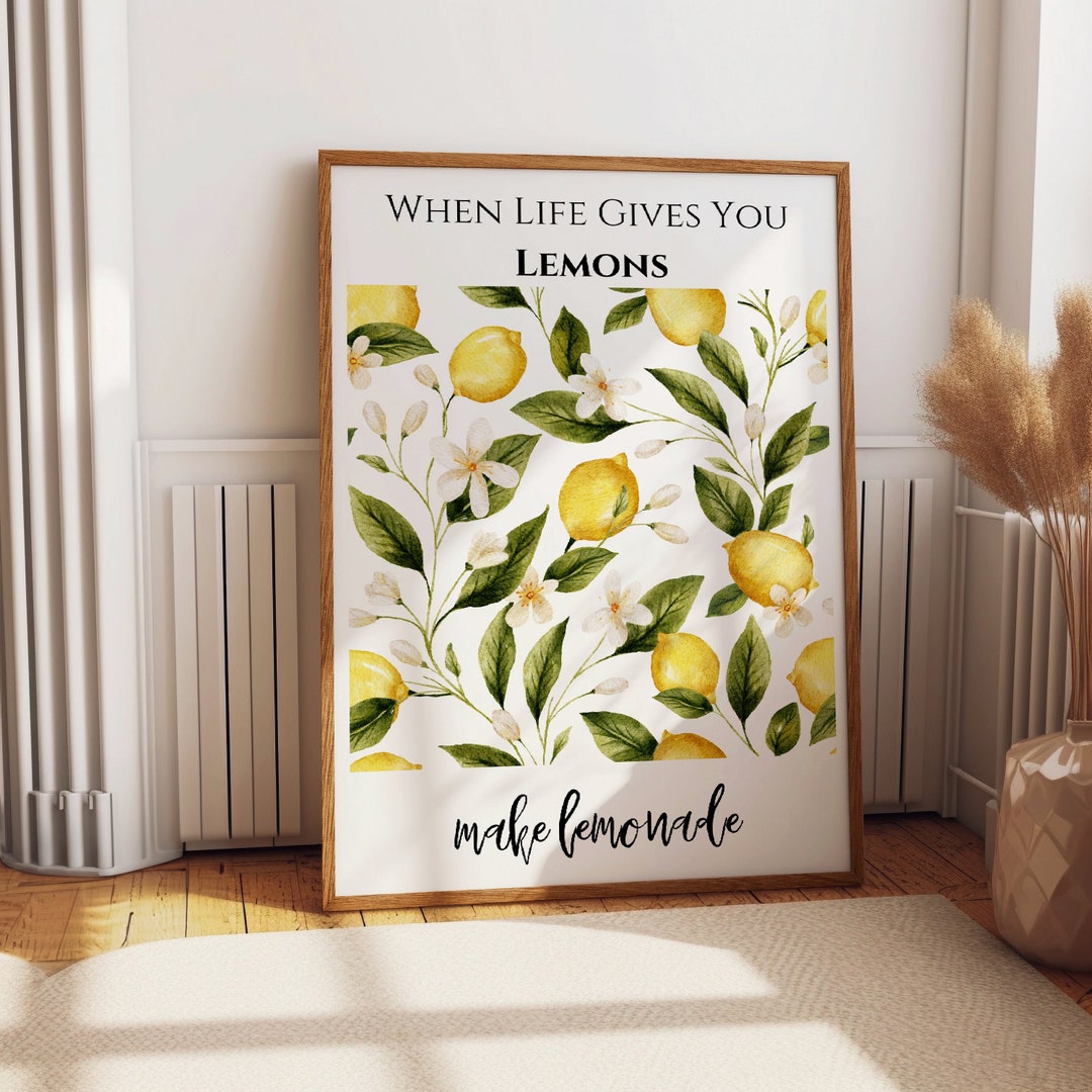 Lemon Wall Art, Printable Kitchen Wall Art, When Life Gives You Lemons ...