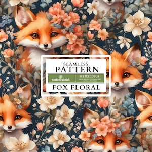 Fox Floral watercolor seamless pattern, digital patterns, watercolor fox painting, fox seamless, digital papers, fox pattern,animal seamless