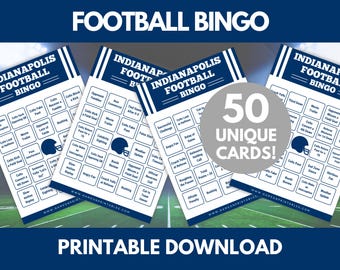 May include: Printable Indianapolis Football Bingo cards with a blue and white design. The cards feature football-related terms and a football helmet graphic. The image includes the text "50 UNIQUE CARDS!" and "PRINTABLE DOWNLOAD".
