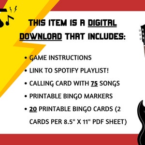 May include: A yellow lightning bolt graphic with a musical note inside, against a red background. White text reads "THIS ITEM IS A DIGITAL DOWNLOAD THAT INCLUDES:  &bull; GAME INSTRUCTIONS &bull; LINK TO SPOTIFY PLAYLIST! &bull; CALLING CARD WITH 75 SONGS &bull; PRINTABLE BINGO MARKERS &bull; 20 PRINTABLE BINGO CARDS (2 CARDS PER 8.5" X 11" PDF SHEET)". A black electric guitar with a white pickguard is on the right side of the image.