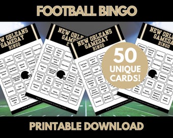 May include: Football Bingo game cards with a New Orleans theme. The cards are black and white with gold accents and feature football-related terms. The image includes the text "50 Unique Cards!" and "Printable Download."