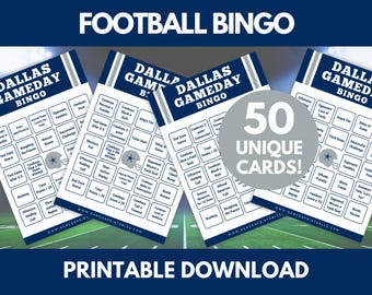 May include: Printable Dallas Gameday Bingo cards with a football field background. The cards feature a white background with blue borders and include football-related terms. The image also includes the text "50 UNIQUE CARDS!" and "PRINTABLE DOWNLOAD."