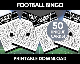 May include: Printable Las Vegas Gameday Bingo cards with a football theme. The cards feature a black and white design with football-related terms and a football helmet graphic. The image includes the text "50 Unique Cards!"