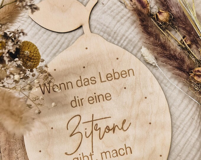 Motivational wooden sign – lemon look with inspiring saying – wall decoration