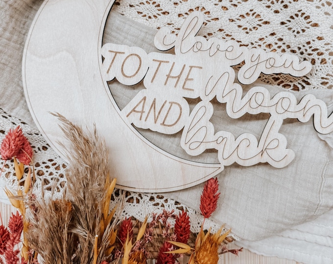 Personalized wooden decoration “Love you to the moon and back” – Moon wall decoration – Gift for birth, baptism or for the children’s room