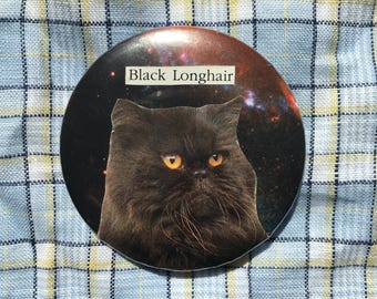 Cute grumpy cat pin badge, handmade collage button badge, Black Longhair