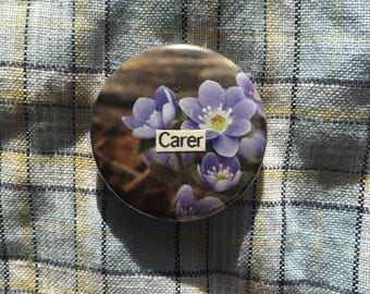 Carer pin badge, handmade collage button badge, caretaker, caregiver