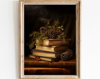 Rustic Christmas Wall Art Book Art Pine cone Still Life Books Printable Vintage Christmas Oil Painting Dark Academia Moody Decor 281