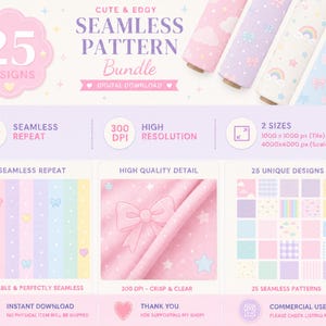 May include: A digital download bundle featuring 25 seamless patterns in pastel colors. The image showcases various designs with bows, stars, and rainbows. The text reads "Cute & Edgy Seamless Pattern Bundle" and includes details about the resolution and sizes.