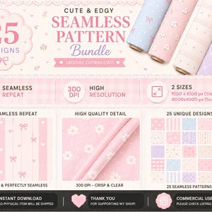 May include: Digital download graphic for a "Seamless Pattern Bundle" with 25 designs. The image displays rolls of fabric with pastel patterns, including floral and geometric designs. Text includes "Cute & Edgy" and "Digital Download". The image is high resolution.