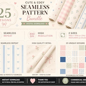 May include: A digital download bundle featuring 25 seamless patterns in various designs. The image showcases rolls of patterned paper in pink, blue, and white, along with sample patterns and text that reads "Cute & Edgy Seamless Pattern Bundle". The patterns are tileable and high resolution.