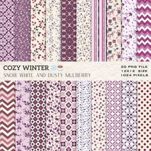 May include: 20 digital paper designs in a winter theme with a snowy white and dusty mulberry color scheme. The designs feature various patterns including floral, geometric, and polka dots.