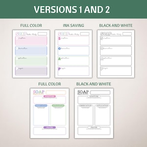 May include: Two versions of a printable SOAP Bible study worksheet. The first version has a full color design with pink, blue, green, and purple accents. The second version is black and white. Both versions have sections for Scripture, Observation, Application, and Prayer.