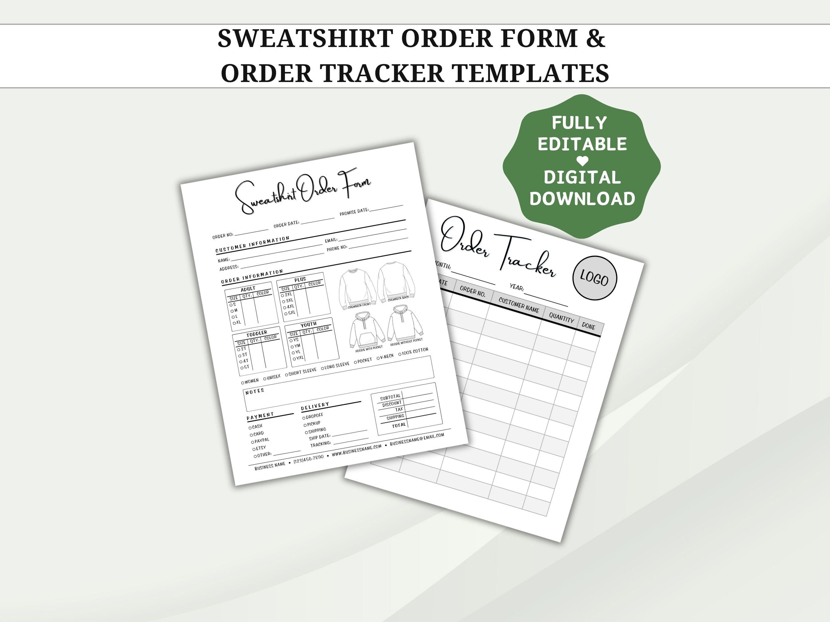 Editable Sweatshirt Order Form Template, Order Tracker Template