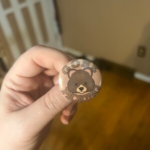 Gone Bear Picking pin-back Button