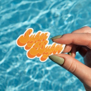 Retro Sticker | Groovy 70s Sticker | Super Duper Sticker