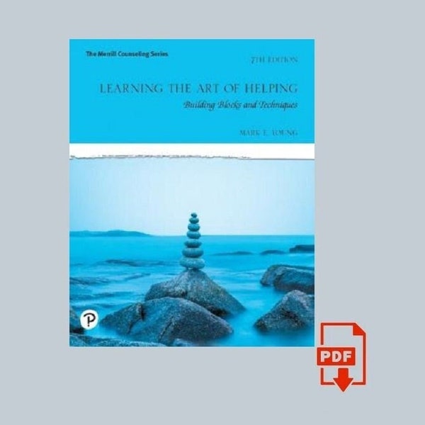 Learning the Art of Helping: Building Blocks and Techniques 7th Edition 7e