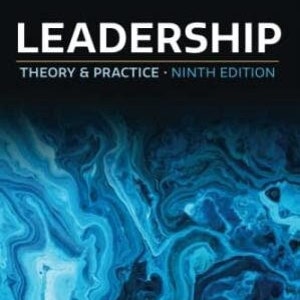 Leadership: Theory and Practice Ninth 9th Edition 9e