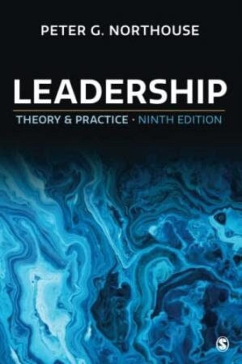 Leadership: Theory and Practice Ninth 9th Edition 9e