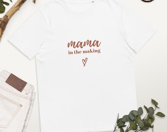 Mama in the Making organic cotton t-shirt